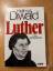 Hellmut Diwald: Luther