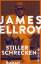 James Ellroy: Stiller Schrecken