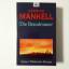 Henning Mankell: Die Brandmauer