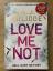 M. J. Arlidge: Love me not