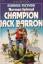 Norman Spinrad: Champion Jack Barron (Bu