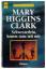 Mary Higgins Clark: Schwesterlein, komm 