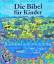 Klaus Knoke: Die Bibel für Kinder