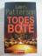 James Patterson: Todesbote