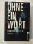 Linwood Barclay: Ohne ein Wort