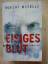 Robert Masello: Eisiges Blut