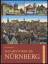 Paul Wietzorek: Das historische Nürnberg