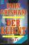 John Grisham: Der Klient