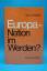 Carl J. Friedrich: Europa, Nation im Wer