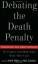 Bedau, Hugo Adam: Debating the Death Pen