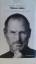 Walter Isaacson: STEVE JOBS: DIE AUTORIS