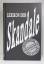 Bernhard Steidle: Lexikon der Skandale -