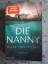 Gilly Macmillan: Die Nanny - Roman