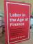 Jacoby, Sanford M.: Labor in the Age of 