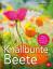 Lars Weigelt: Knallbunte Beete