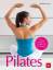 Amiena Zylla-Schwarz: Pilates Übungsprog