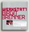 Kunstwerkstatt Birgit Brenner