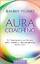 Bahar Yilmaz: Aura-Coaching: Die Transfo