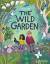 Cynthia Cliff: The Wild Garden