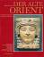 Barthel Hrouda: Der alte Orient: Geschic