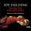 FIelding Joy: Nur der Tod kann dich rett