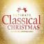 Ultimate Classical Christmas  [Hörbuch/A