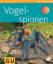 von Wirth, Volker: Vogelspinnen (Tierrat von Wirth, Volker: Vogelspinnen (Tierrat
