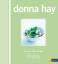 Donna Hay: Huhn: Einfach und schnell