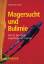 Fichter, M.M.: Magersucht und Bulimie: M