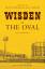 Jon Surtees: Wisden at The Oval: An Anth