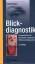 Tischendorf, Frank W: Blickdiagnostik: C