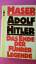 Werner Maser: ADOLF HITLER. d. Ende d. F