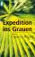 Charles Wilson: Expedition ins Grauen. R