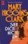 Higgins Clark, Mary: Sieh dich nicht um.