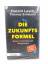 Lesch, Harald -: Die Zukunftsformel. Ech Lesch, Harald -: Die Zukunftsformel. Ech