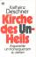 Karlheinz Deschner: Kirche des Unheils A