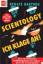 Hartwig, Renate -: Scientology - ich kla