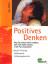 Peiffer, Vera -: Positives Denken : alle