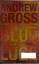 Gross, Andrew -: Blut und Lüge : Thrille