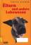 Clarke, Judith -: Eltern und andere Lebe