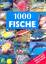 Diverse: 1000 Fische : Mit Sonderteil Wa