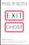 Roth, Philip -: Exit Ghost : Roman