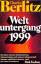 Berlitz, Charles -: Weltuntergang 1999