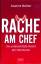 Reinker, Susanne -: Rache am Chef : Die 