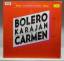 Herbert Von Karajan -: Bolero / Carmen (