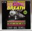 Lenny Mac Dowell -: Locomotive Breath : 