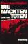 Mailer, Norman -: Die Nackten und die To