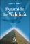 Barkas, Julius H: Pyramide der Wahrheit