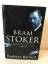 Barbara Belford: Bram Stoker - A BIOGRAP