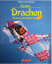 Wolfgang Schimmelpfennig: Hobby Drachen 